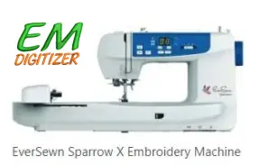 EverSewn Sparrow X Embroidery Machine