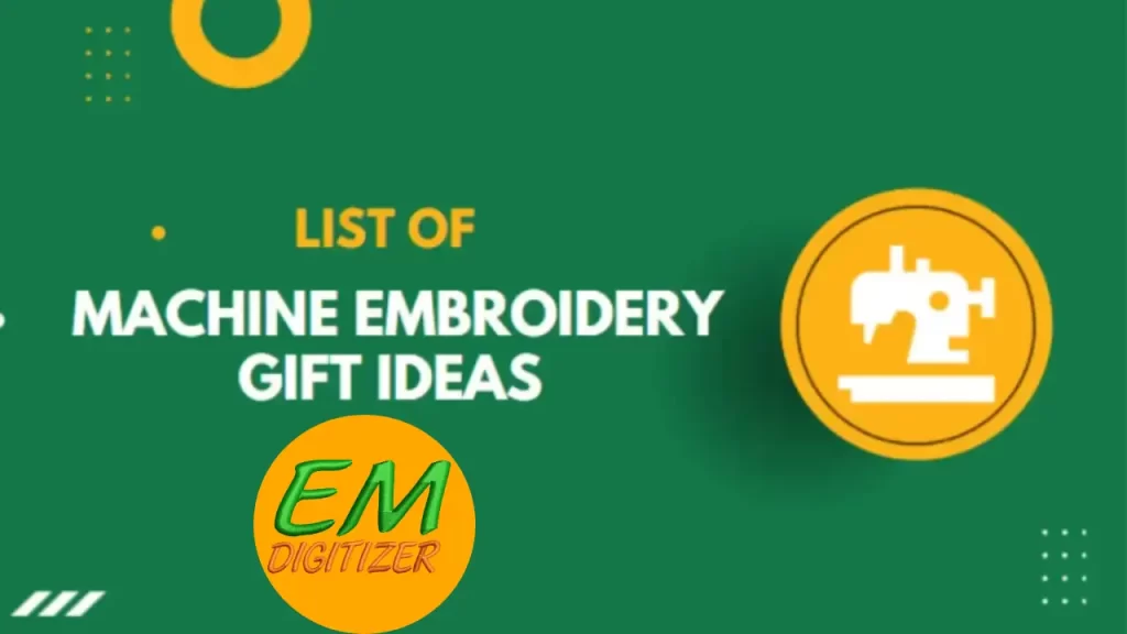 Best 10 Embroidery Gift Ideas For Your Friends and Family