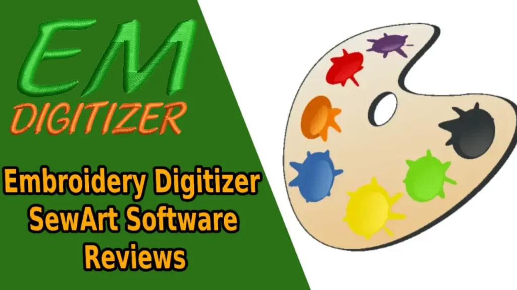 Embroidery Digitizer SewArt Software Reviews