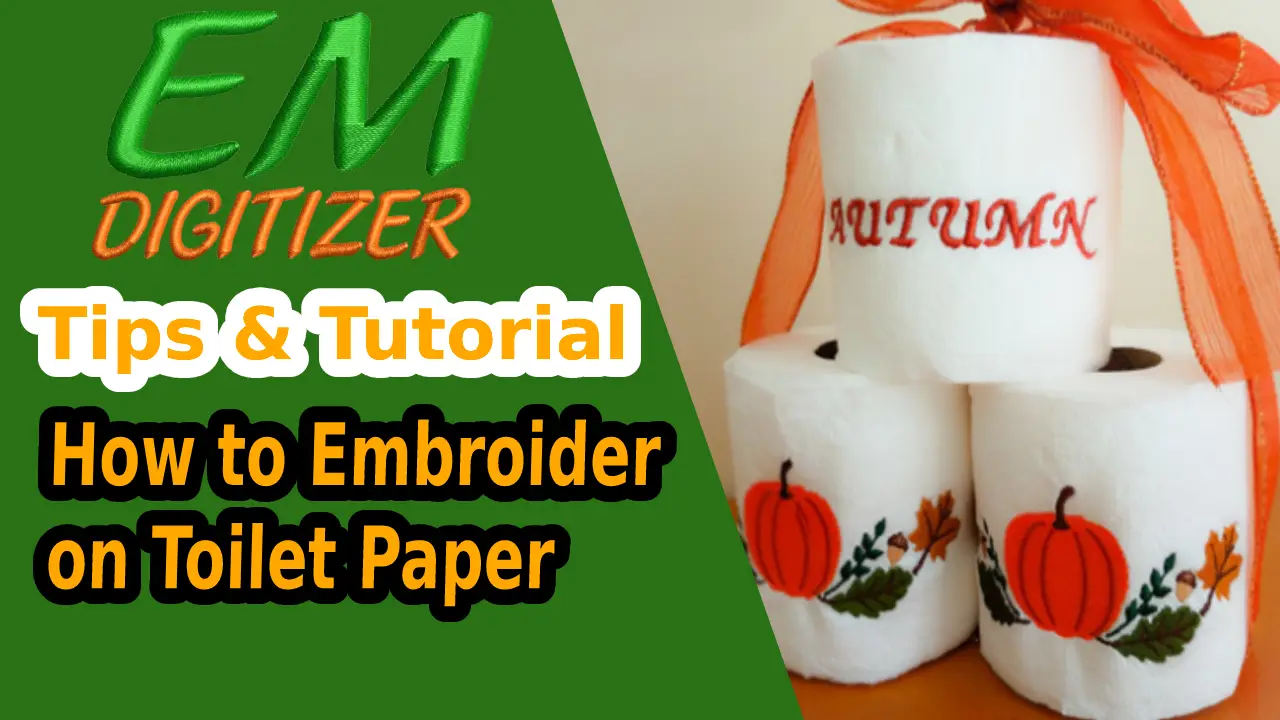 How to embroider on toilet paper - Tips & Tutorial