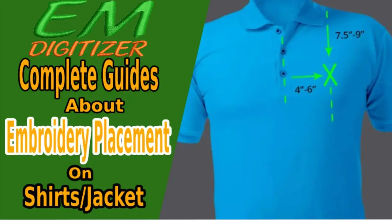 Complete Guides About Embroidery Placement On Shirts