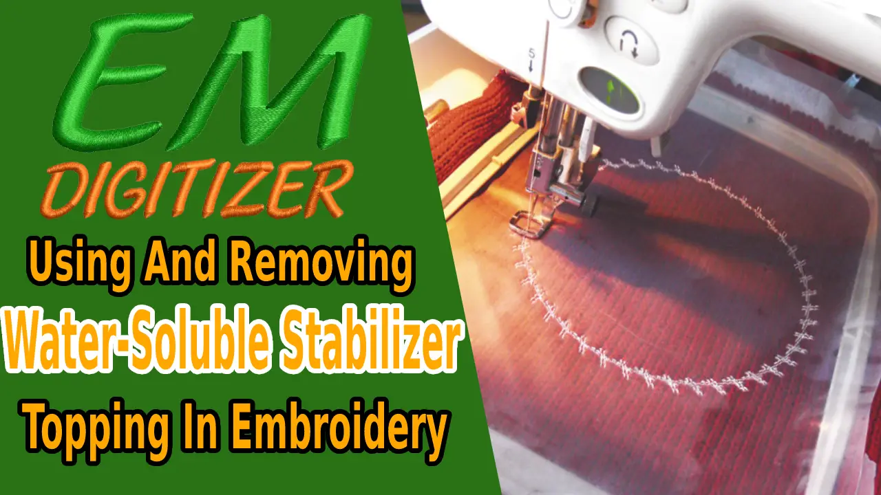 Использование и удаление водорастворимого стабилизатора в вышивке