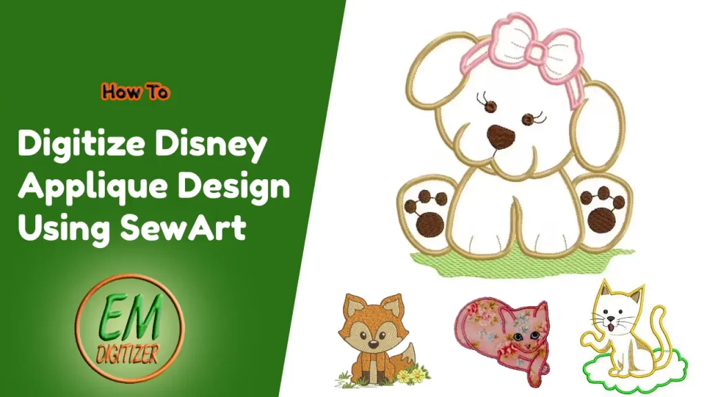 Cómo digitalizar el diseño de apliques de Disney usando SewArt