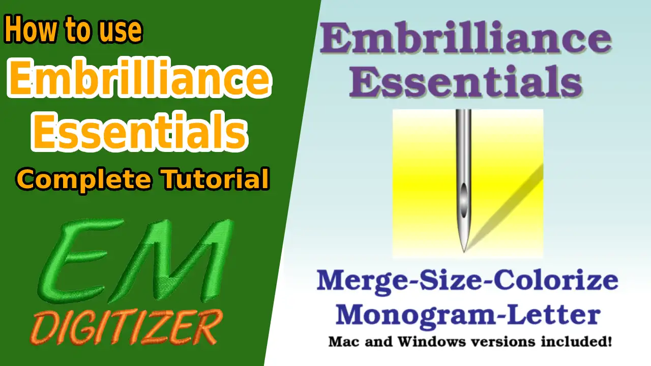 How to use Embrilliance Essentials - Complete Tutorial