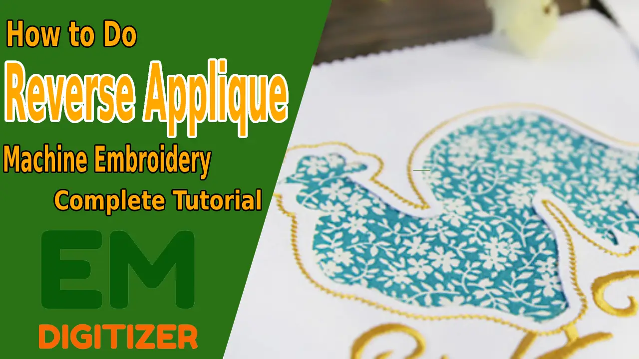 How to Do Reverse Applique Machine Embroidery - Complete Tutorial