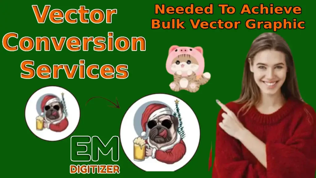 Vector Conversion Services Needed To Achieve Bulk Vector Graphic