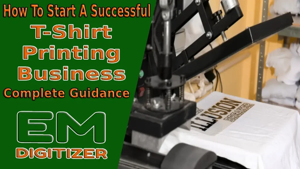 Comment démarrer une entreprise d'impression de t-shirts réussie - Accompagnement complet