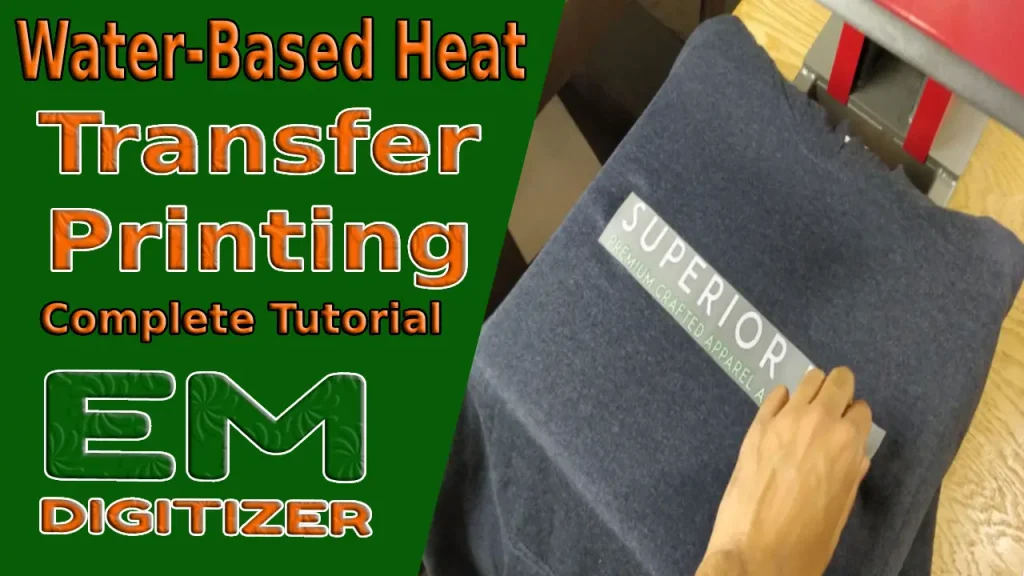 Water-Based Heat Transfer Printing Complete Tutorial