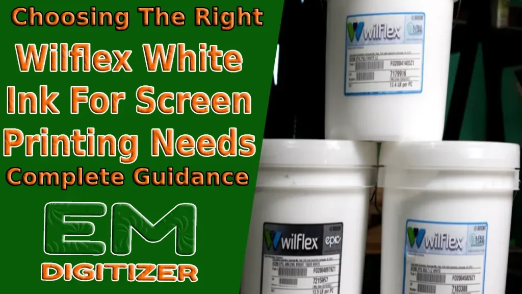 A Quick Guide To Choosing The Right Wilflex White Ink For Screen Printing Needs
