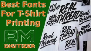 Best Fonts For T-Shirt Printing