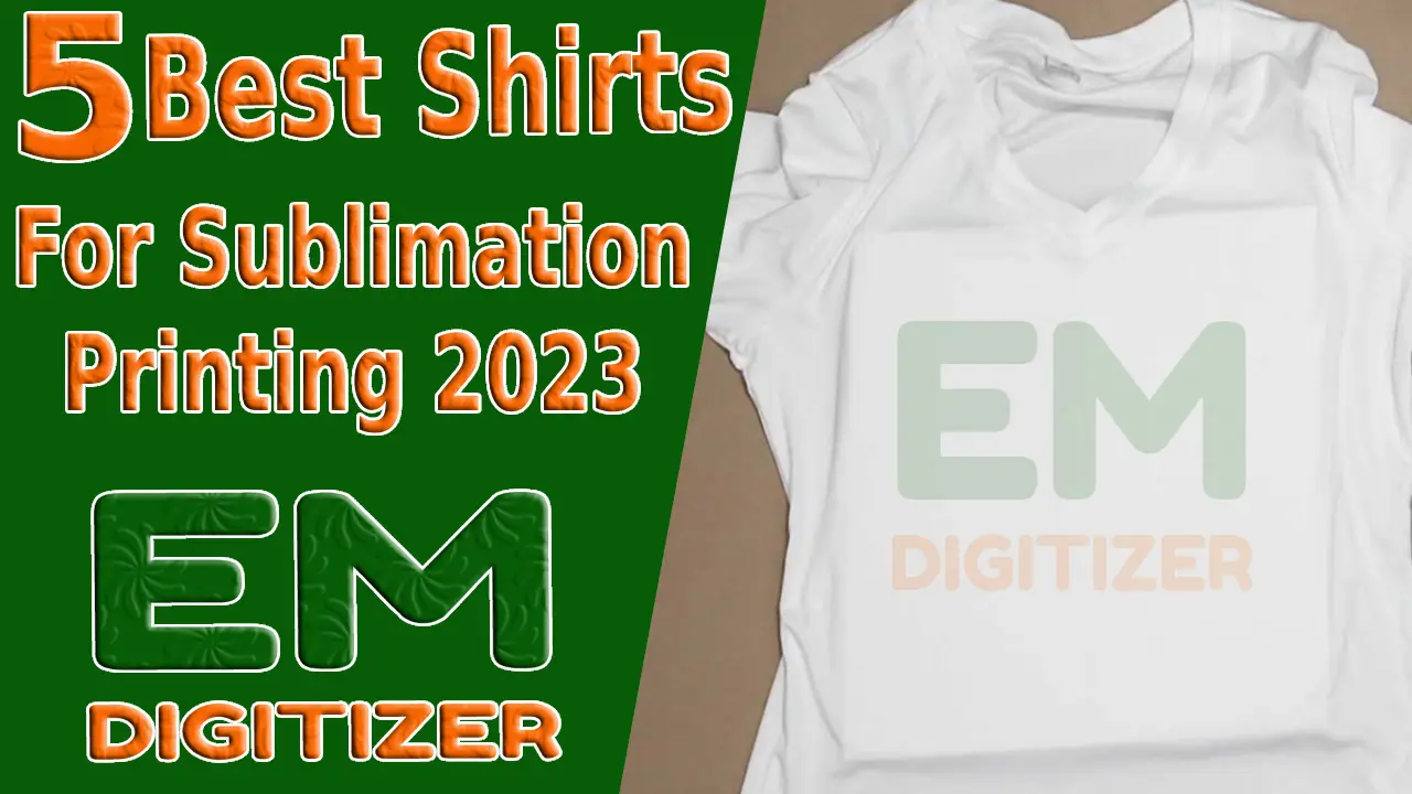 Best Shirts For Sublimation Printing 2023