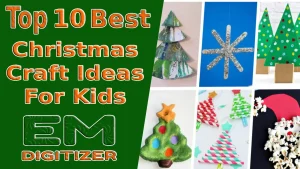 Top 10 Best Christmas Craft Ideas For Kids