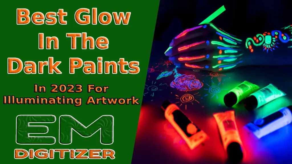 Best Glow in the Dark Paints In 2023 For Illuminating Artwork