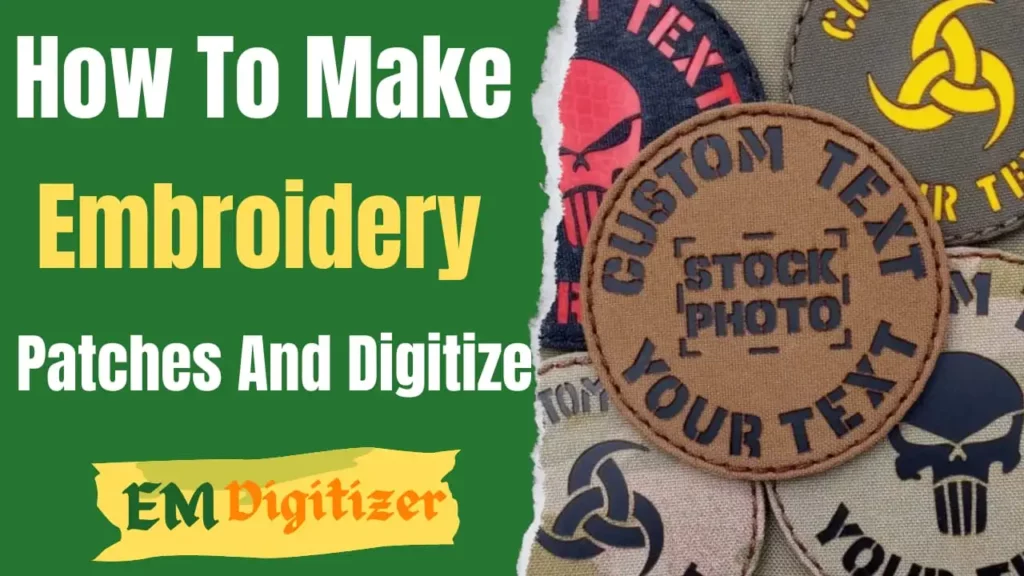 How-to-make-embroidery-patches-and-digitize
