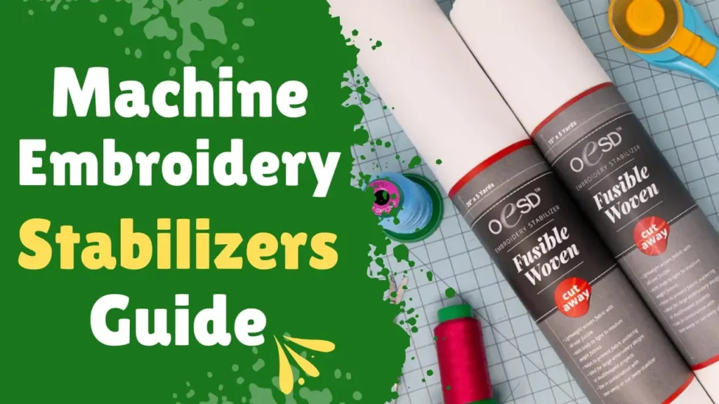 Machine-embroidery-stabilizers-guide